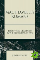 Machiavelli's Romans