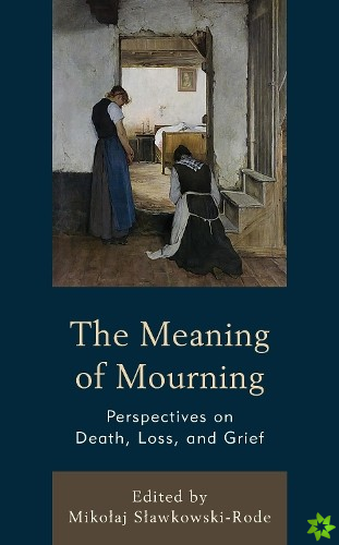 Meaning of Mourning