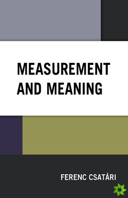 Measurement and Meaning