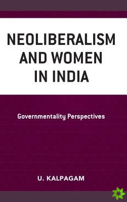 Neoliberalism and Women in India
