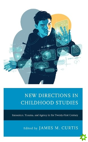 New Directions in Childhood Studies