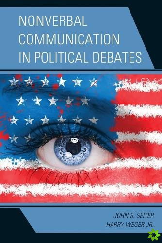 Nonverbal Communication in Political Debates
