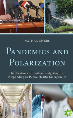 Pandemics and Polarization