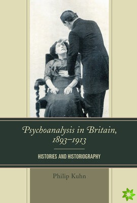 Psychoanalysis in Britain, 18931913
