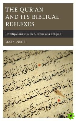 Quran and Its Biblical Reflexes