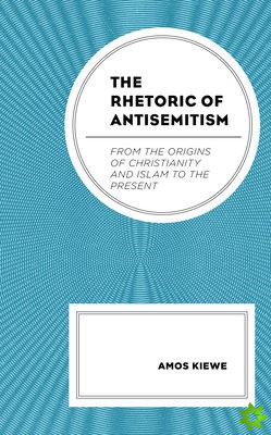 Rhetoric of Antisemitism