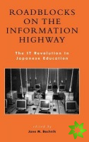 Roadblocks on the Information Highway