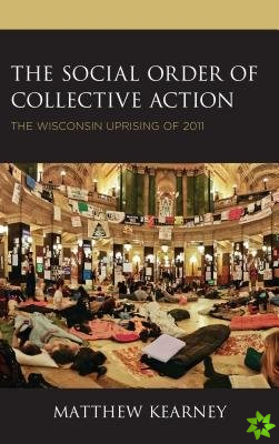 Social Order of Collective Action