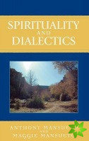 Spirituality and Dialectics