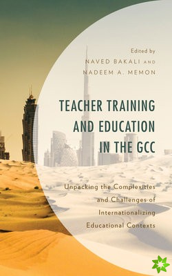 Teacher Training and Education in the GCC