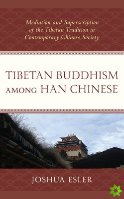 Tibetan Buddhism among Han Chinese