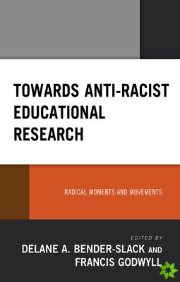 Towards Anti-Racist Educational Research