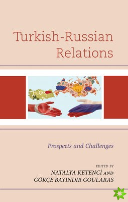 Turkish-Russian Relations