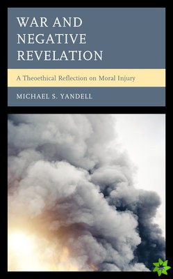 War and Negative Revelation