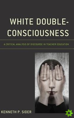 White Double-Consciousness