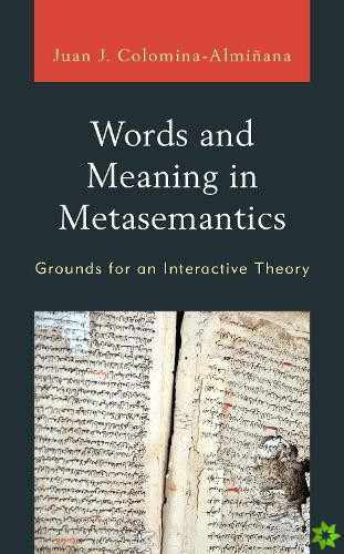 Words and Meaning in Metasemantics