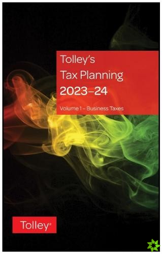 Tolley's Tax Planning 2023-24