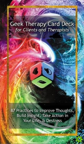 Geek Therapy Card Deck For Clients and Therapists