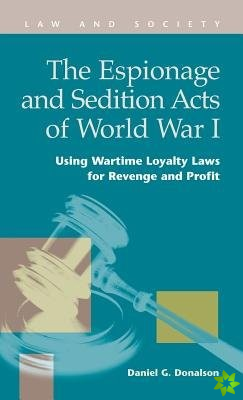 Espionage and Sedition Acts of World War I