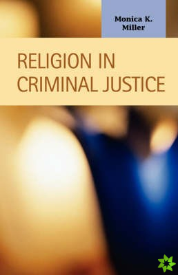 Religion in Criminal Justice