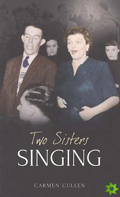 Two Sisters Singing