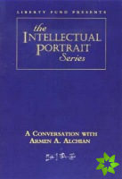 Conversation with Armen A. Alchian DVD