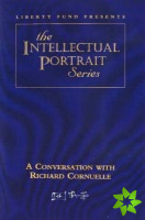 Conversation with Richard Cornuelle DVD