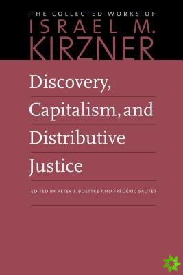 Discovery, Capitalism & Distributive Justice