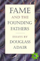 Fame & the Founding Fathers