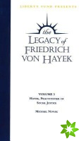 Legacy of Friedrich von Hayek DVD, Volume 3