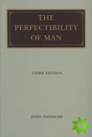 Perfectibility of Man, 3rd Edition