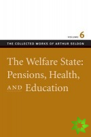 Welfare State -- Pensions, Health & Education
