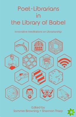 Poet-Librarians in the Library of Babel