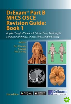 DrExam Part B MRCS OSCE Revision Guide: Book 1