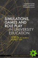 Simulations, Games and Role Play in University Education