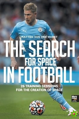 Search for Space in Football