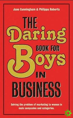 Daring Book for Boys in Business
