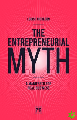 Entrepreneurial Myth