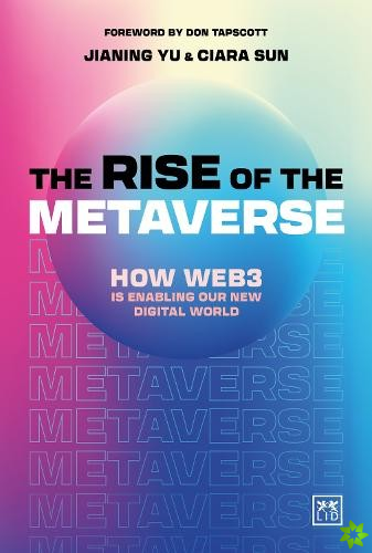 Rise of the Metaverse