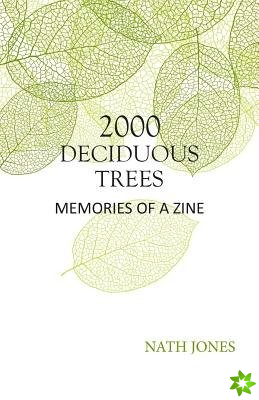 2000 Deciduous Trees