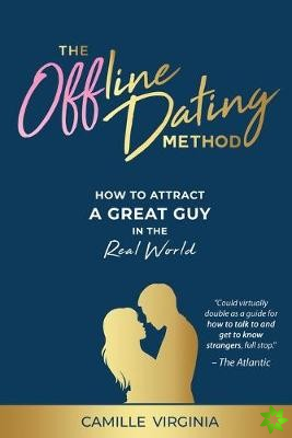 Offline Dating Method