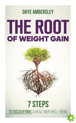 Root of Weight Gain