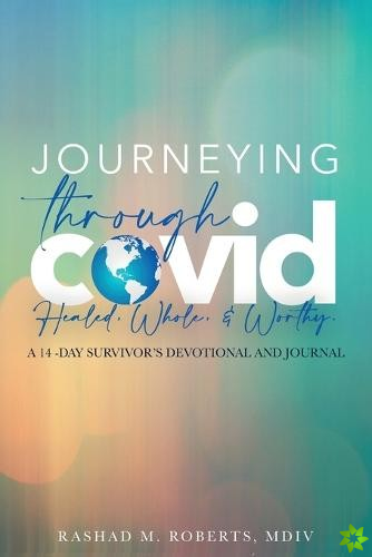 Journeying Through COVID
