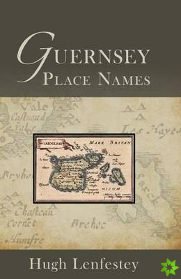 Guernsey Place Names