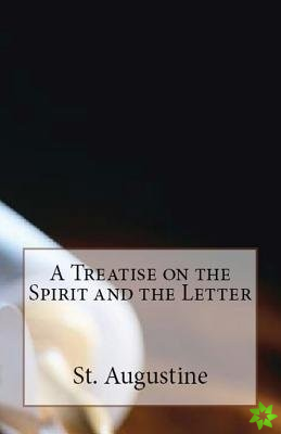 Treatise on the Spirit and the Letter