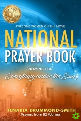 AWOTM NATIONAL PRAYER BOOK: PRAYING FOR
