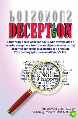DECEPTION: A TRUE STORY ABOUT WOUNDED SO