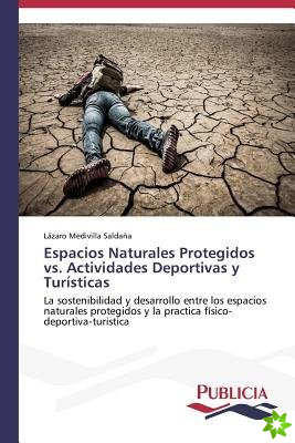 ESPACIOS NATURALES PROTEGIDOS VS. ACTIVI