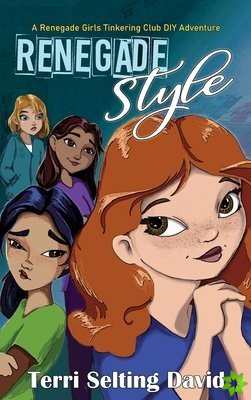 RENEGADE STYLE: BOOK TWO OF THE RENEGADE