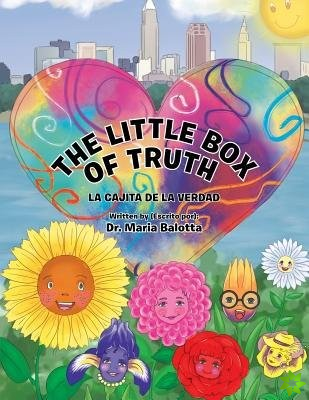 THE LITTLE BOX OF TRUTH: LA CAJITA DE LA